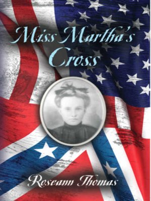 cover image of Miss Martha's Cross